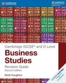 IGCSE and O Level Business Studies Revision Guide