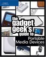 The Gadget Geek's Guide to Portable Media Devices