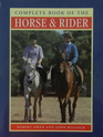 Complete Book of the Horse and Rider