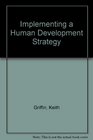 Implementing a Human Development Strategy