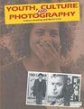 Youth Culture and Photography