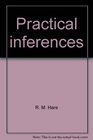 Practical inferences