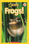 Frogs! (National Geographic Readers)