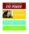 Eye Power: An Updated Report on Vision Therapy