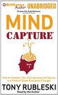 Mind Capture  How to Awaken Your Entrepreneurial Genius in a Time of Great Economic Change