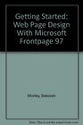 Getting Started Web Page Design With Microsoft Frontpage 97