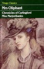 Miss Marjoribanks: Chronicles of Carlingford (Virago Modern Classics)