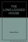 The Long-Legged House