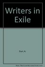 Writers in Exile The Creative Use of Home in Modern Literature