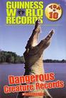 Top 10 Dangerous Creature Records (Guinness World Records)