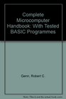 Complete Microcomputer Handbook With Tested BASIC Programmes