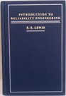 Introduction to Reliability Engineering