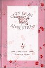 Diary of an Apprentice 4 Nov 7 2006  Feb 7 2007