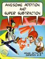 Awesome Addition and Super Subtraction  AIMS Activities Grades 23