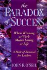 The Paradox of Success