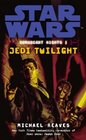 CORUSCANT NIGHTS 1: JEDI TWILIGHT ("STAR WARS")