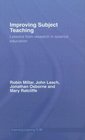 Improving Subject Teaching Lessons from Research in Science Education