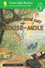 A BrandNew Day with Mouse and Mole