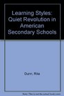 Learning Styles Quiet Revolution in American Secondary Schools