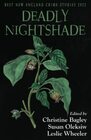 Deadly Nightshade Best New England Crime Stories 2022
