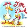 Katy Duck Big Sister