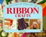 The Step by Step Art of Ribbon Crafts