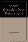 Special Occasion Door Decorations