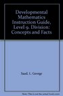 Developmental Mathematics Instruction Guide Level 9 Division Concepts and Facts