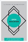 Open Education A Study in Disruption