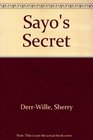 Sayo's Secret