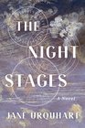 The Night Stages A Novel