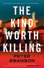 The Kind Worth Killing (Henry Kimball / Lily Kintner, Bk 1)