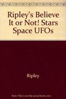 Ripley's Believe It or Not Stars Space UFOs