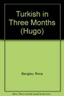 Hugo Language Course Turkish In Three Months