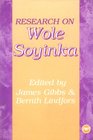 Research on Wole Soyinka