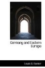 Germany and Eastern Europe