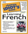 The Complete Idiot's Guide to Learning French