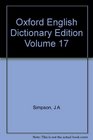 Oxford English Dictionary Edition Volume 17