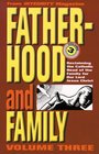 Fatherhood and the Family Reclaiming the Catholic Head of the Family for Our Lord Jesus Christ