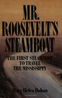 Mr Roosevelt's Steamboat
