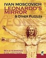 Leonardo's Mirror and Other Puzzles