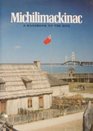 Michilimackinac A Handbook to the Site