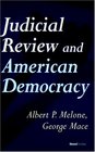 Judicial Review And American Democracy