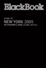 BlackBook Guide to New York 2009