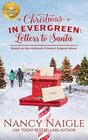 Christmas In Evergreen Letters to Santa Based On the Hallmark Channel Original Movie