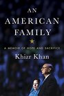 An American Family A Memoir of Hope and Sacrifice