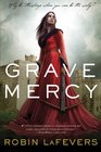 Grave Mercy (His Fair Assassin, Bk 1)