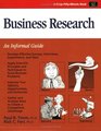 Business Research An Informal Guide