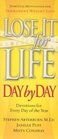 Lose It for LIfe Day by Day  Devotions for Every Day of the Year