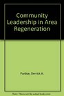 Community Leadership in Area Regeneration